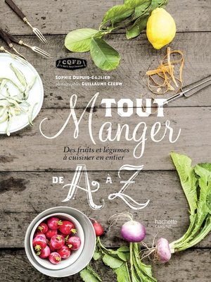 cover image of Tout manger de a à Z